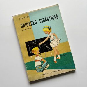 Unidades Didácticas Alvarez Tercer Curso 1966